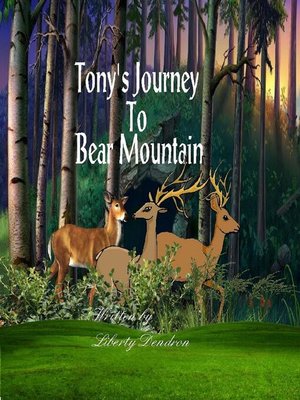 cover image of Tony's Journey to Bear Mountain